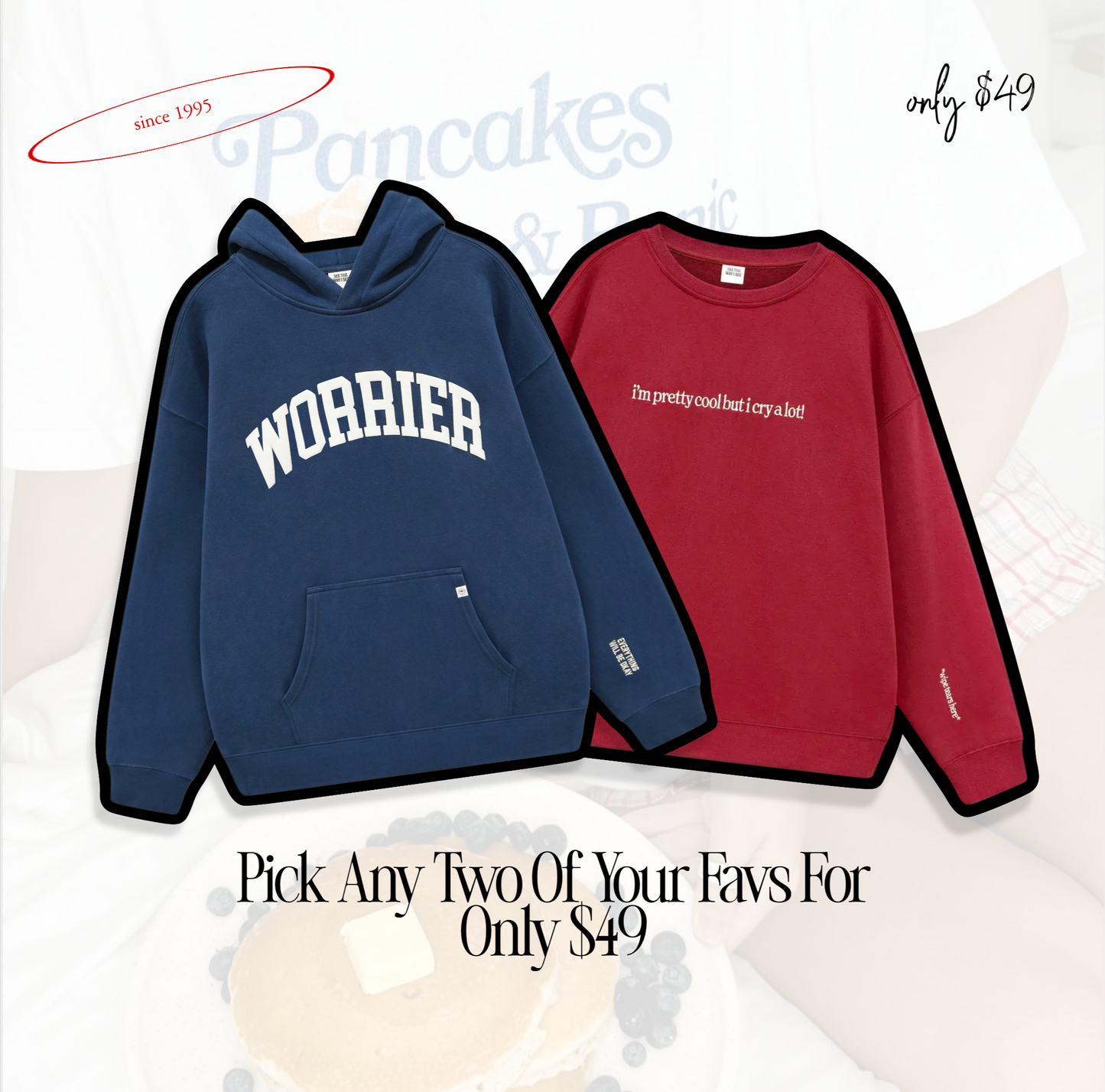 Pick Any Two Favs For Only $49